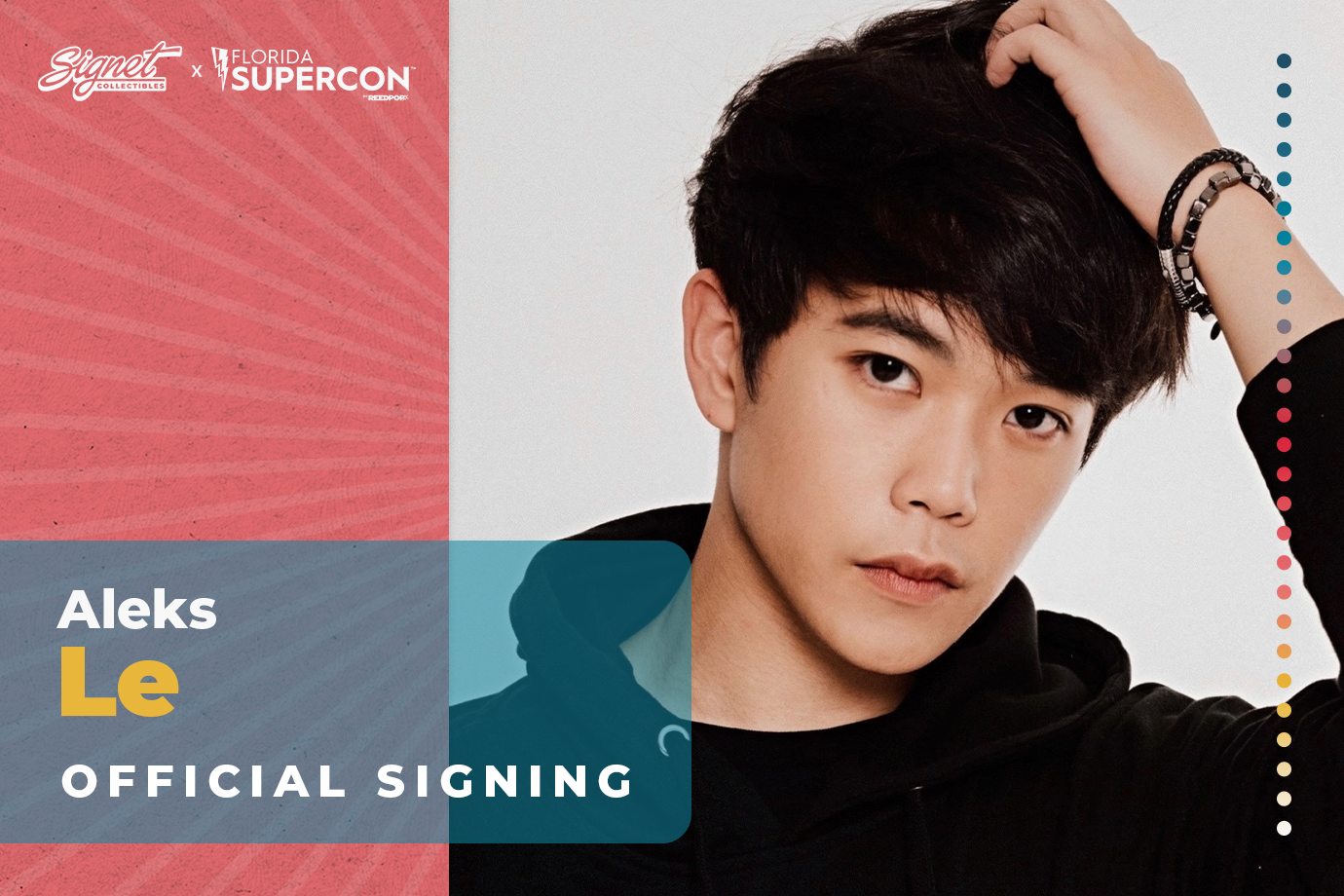 Aleks Le Autograph Pre-Order - Supercon