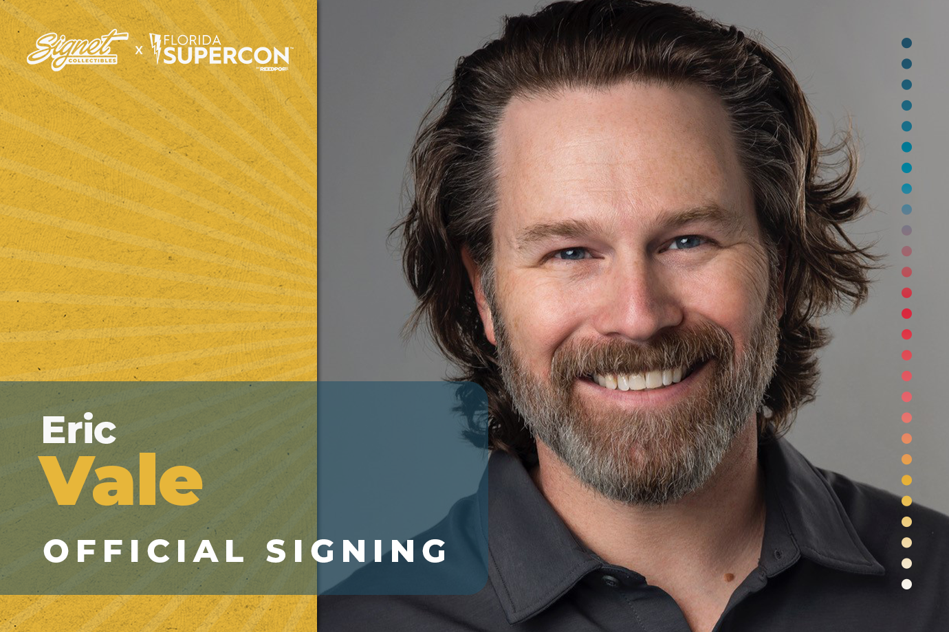 Eric Vale Autograph Pre-Order - Supercon