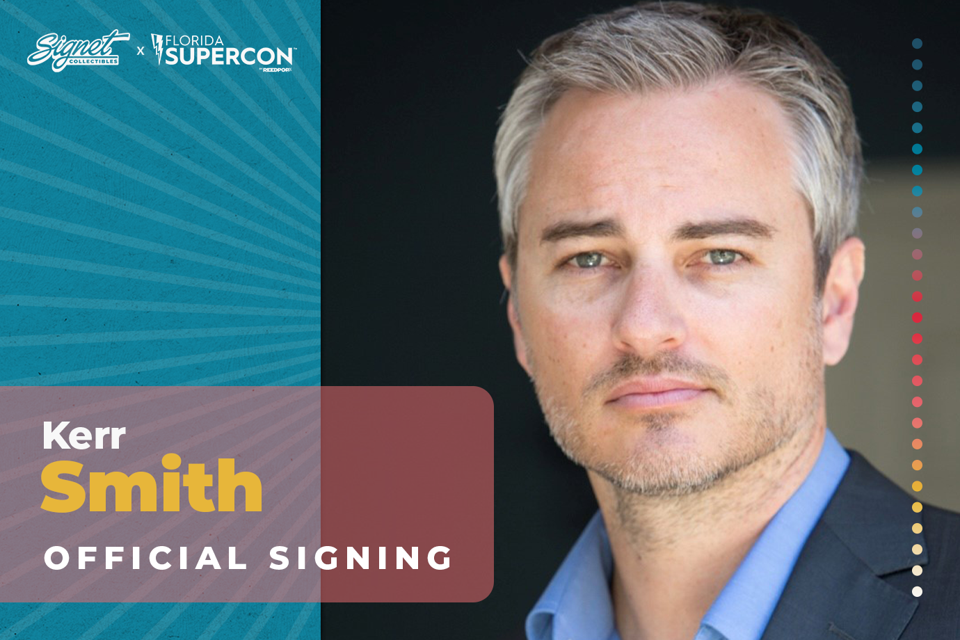 Kerr Smith Autograph Pre-Order - Supercon