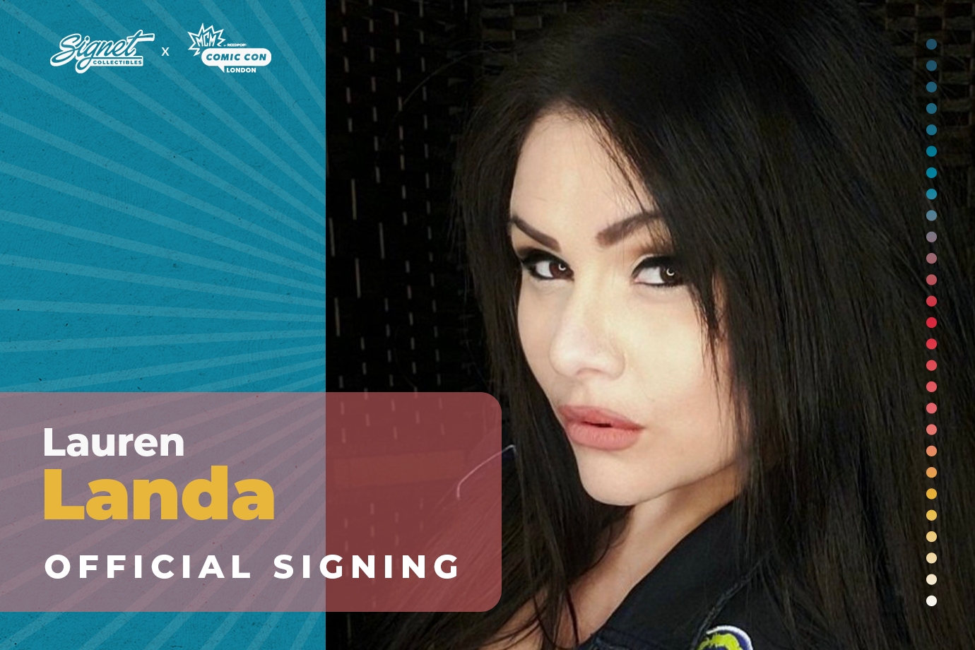 Lauren Landa Autograph Pre-Order - MCM London