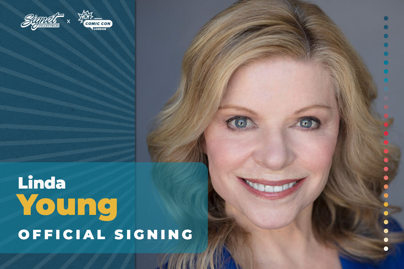 Linda Young Autograph Pre-Order - MCM London