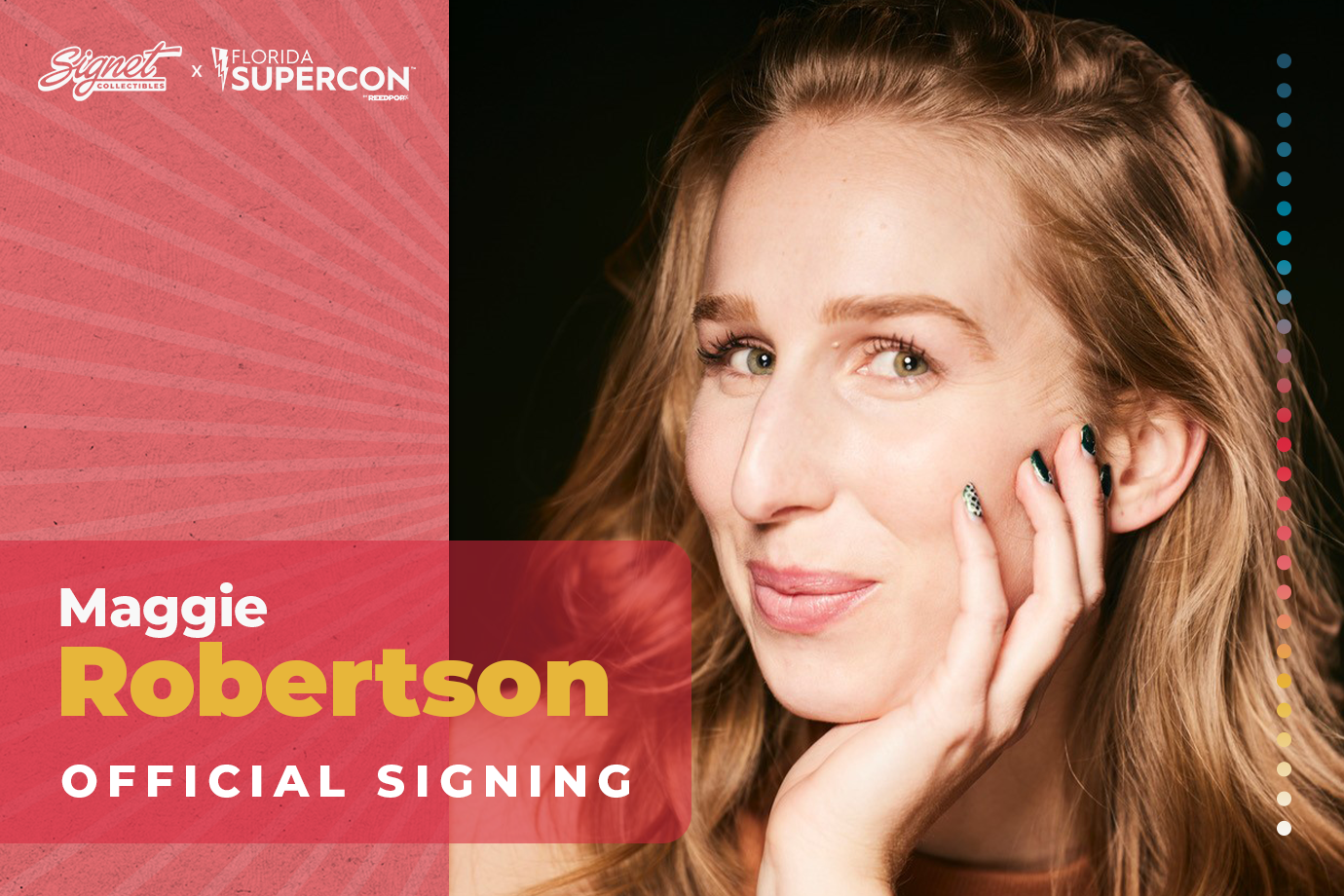 Maggie Robertson Autograph Pre-Order - Supercon