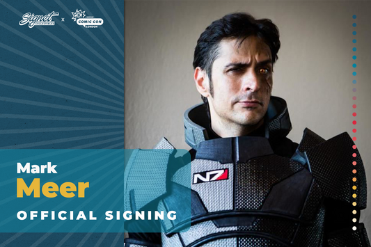 Mark Meer Autograph Pre-Order - MCM London