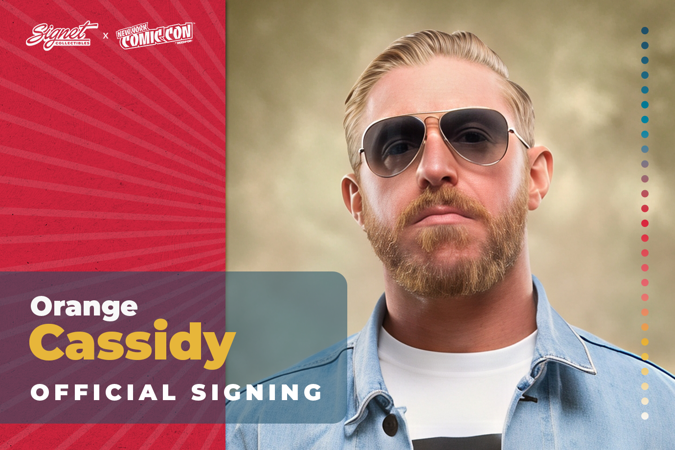 Orange Cassidy Autograph Pre-Order - NYCC