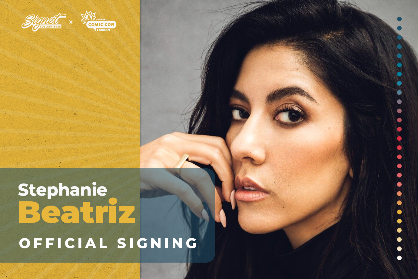 Stephanie Beatriz Autograph Pre-Order - MCM London