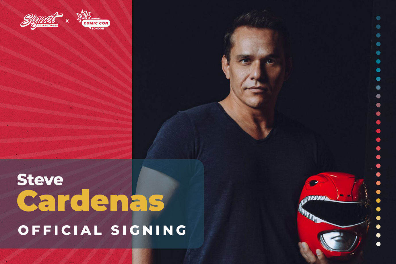 Steve Cardenas Autograph Pre-Order - MCM London