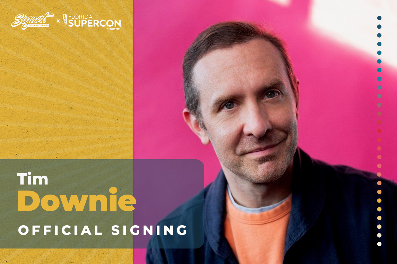 Tim Downie Autograph Pre-Order - Supercon