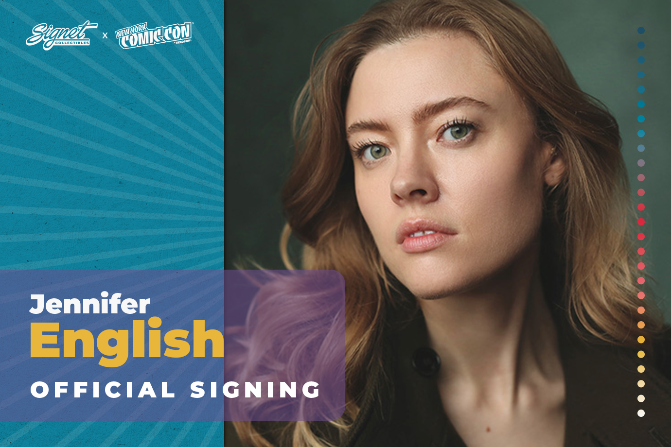 Jennifer English Autograph Pre-Order - New York Comic Con