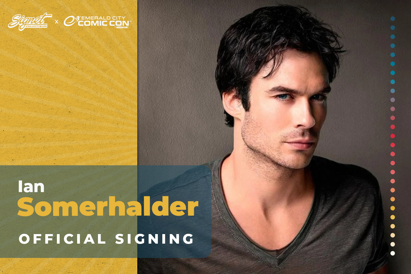 Ian Somerhalder Autograph Pre-Order - ECCC