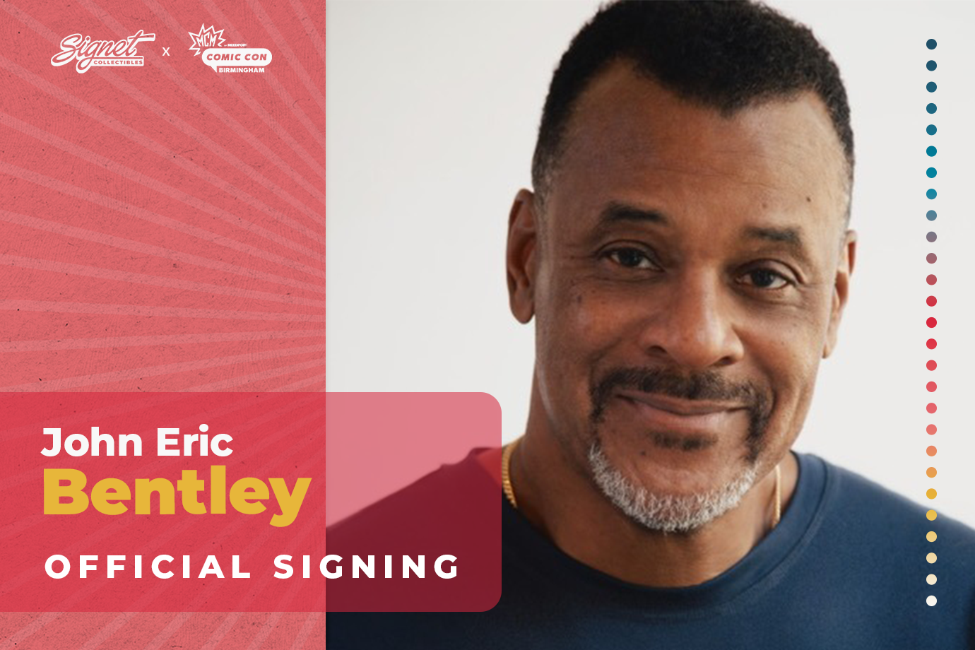 John Eric Bentley Autograph Pre Order - MCM Birmingham