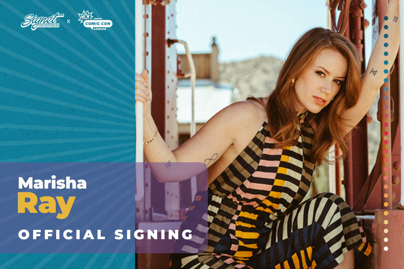 Marisha Ray Autograph Pre-Order - MCM London October