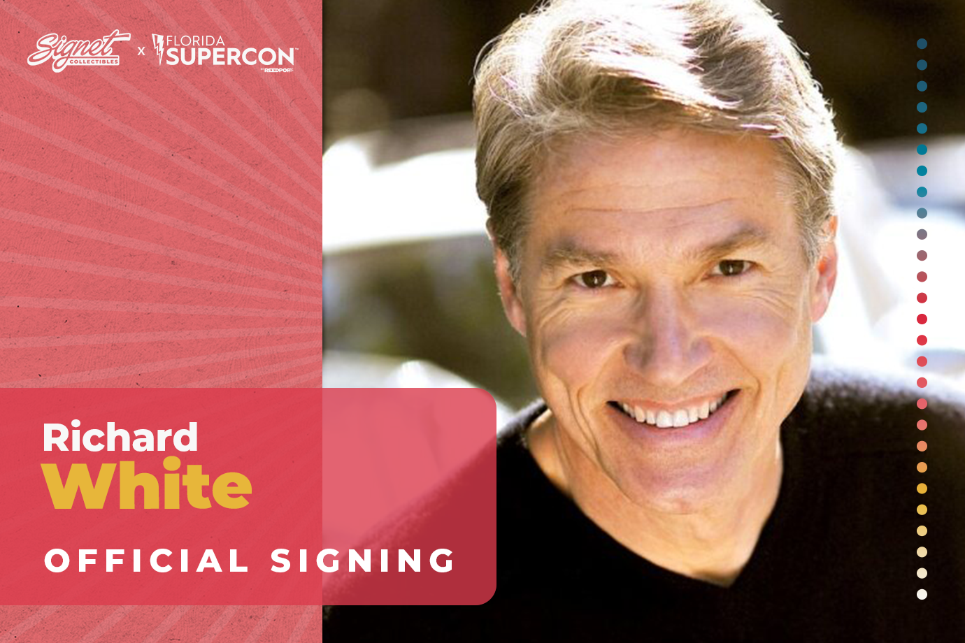 Richard White Autograph Pre-Order - Supercon