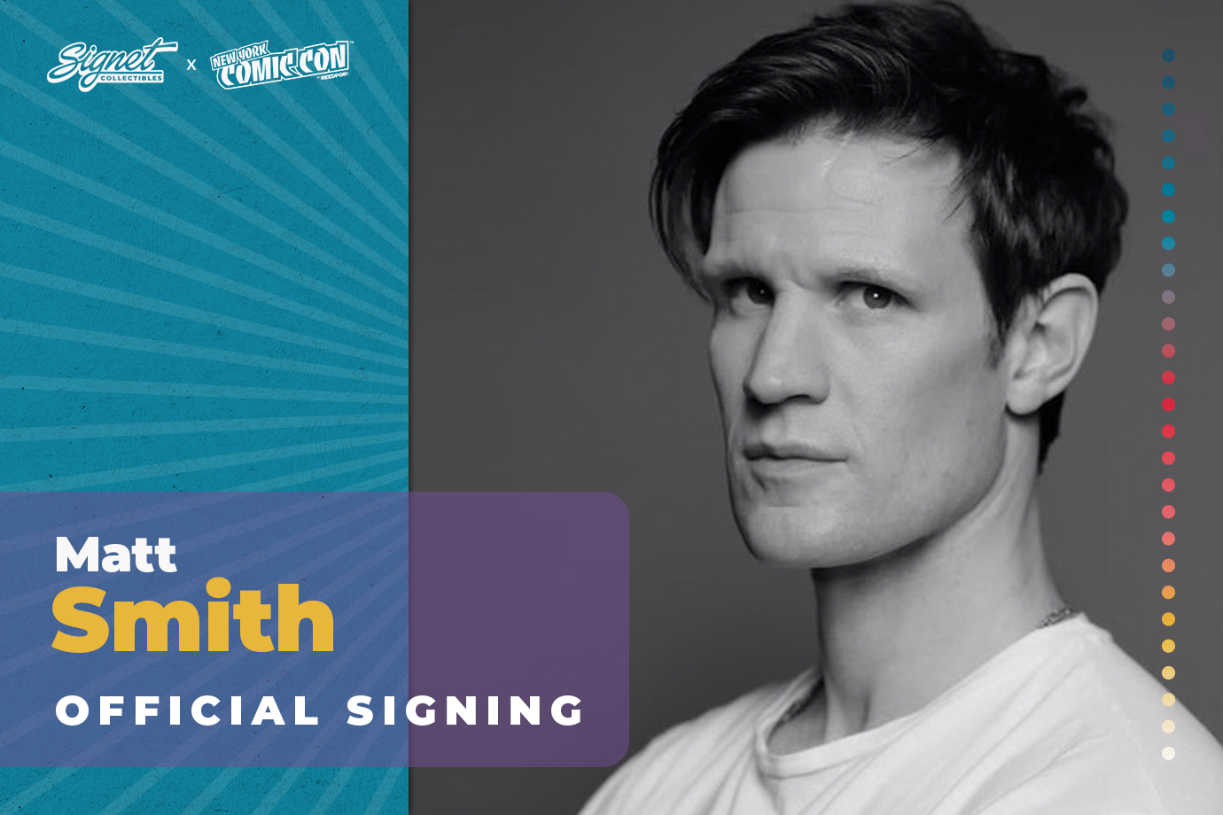 Matt Smith Autograph Pre-Order - New York Comic Con