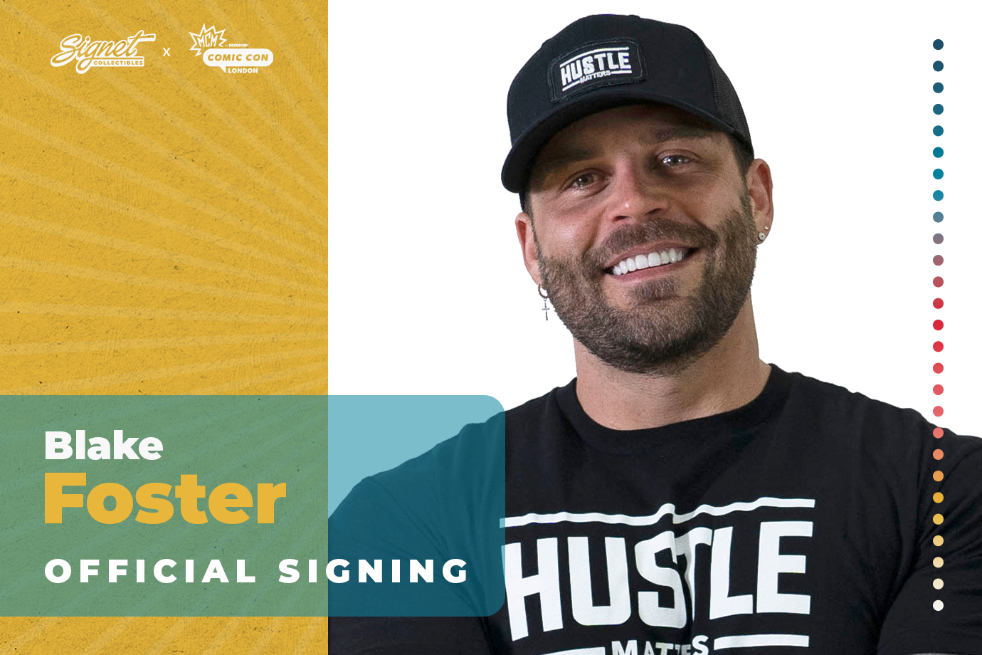 Blake Foster Autograph Pre-Order - MCM London