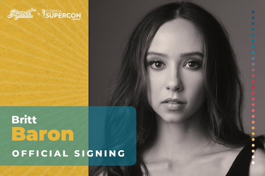 Britt Baron Autograph Pre-Order - Supercon