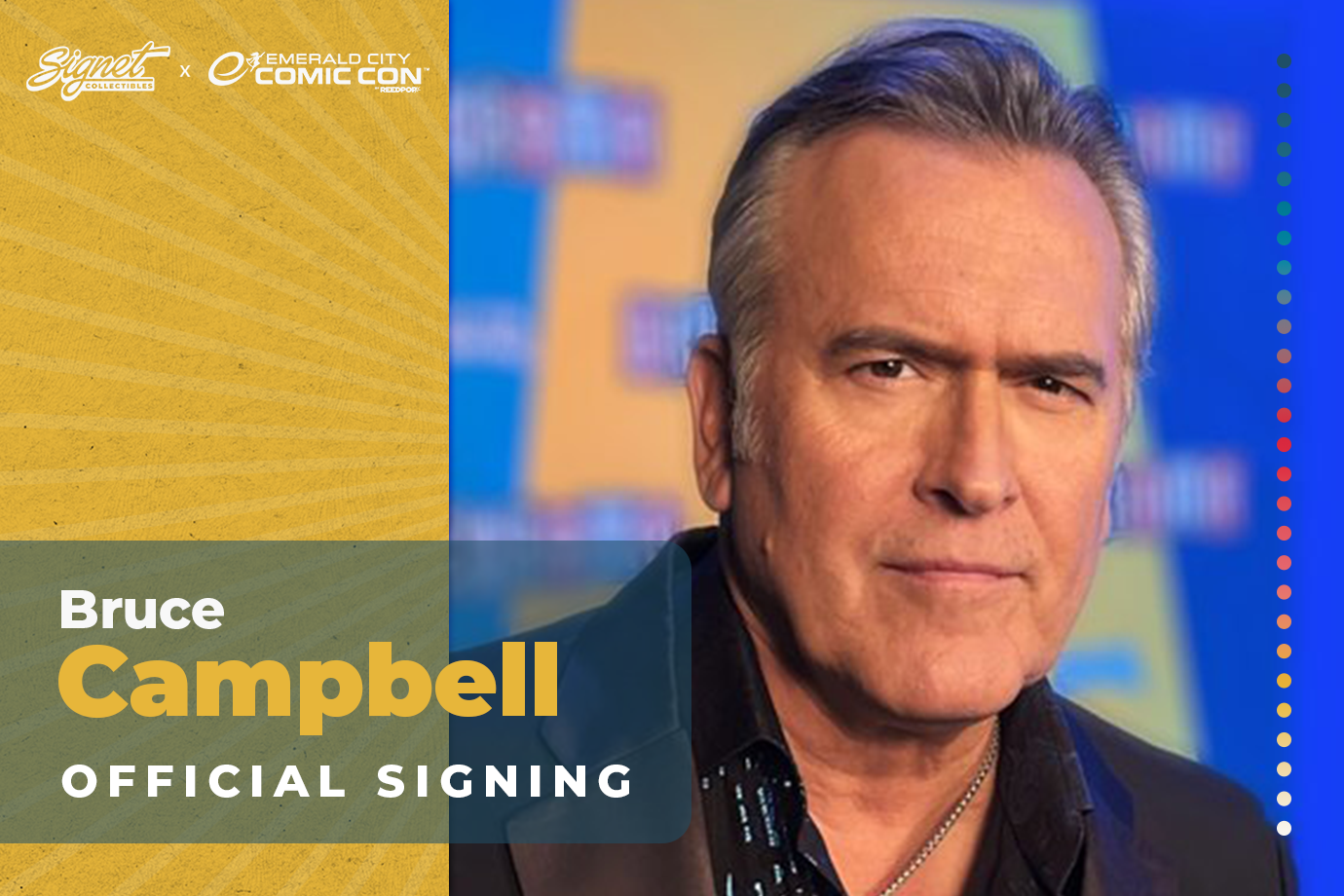 Bruce Campbell Autograph Pre-Order - ECCC