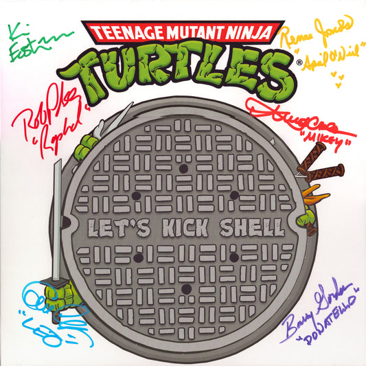 Teenage Mutant Ninja Turtles Cast Signed - Vinyl - Let's Kick Shell!