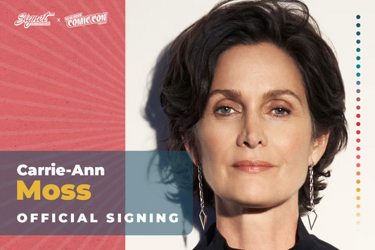 Carrie-Ann Moss Autograph Pre-Order - NYCC