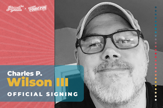 Charles P Wilson III Autograph Pre-Order - NYCC