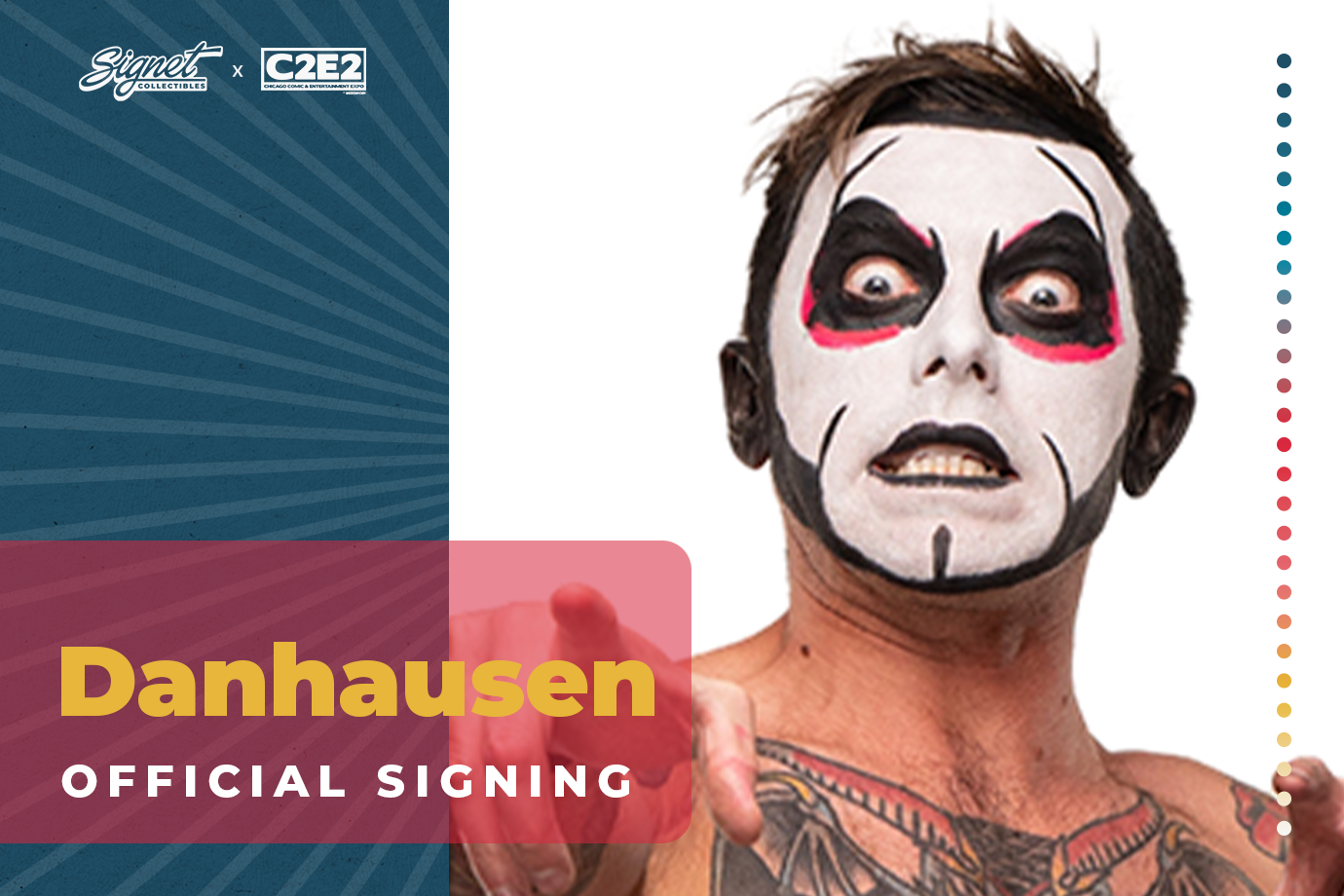 Danhausen Autograph Pre-Order - C2E2 – Signet Collectibles