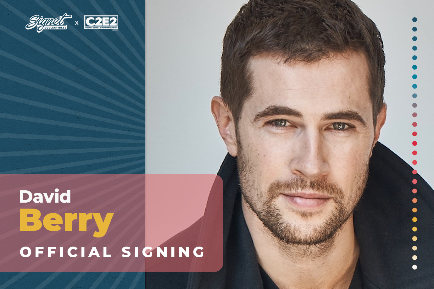 David Berry Autograph Pre-Order - C2E2 – Signet Collectibles