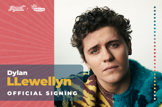 Dylan Llewellyn Autograph Pre-Order - MCM London