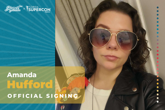 Amanda Hufford Autograph Pre-Order - Supercon