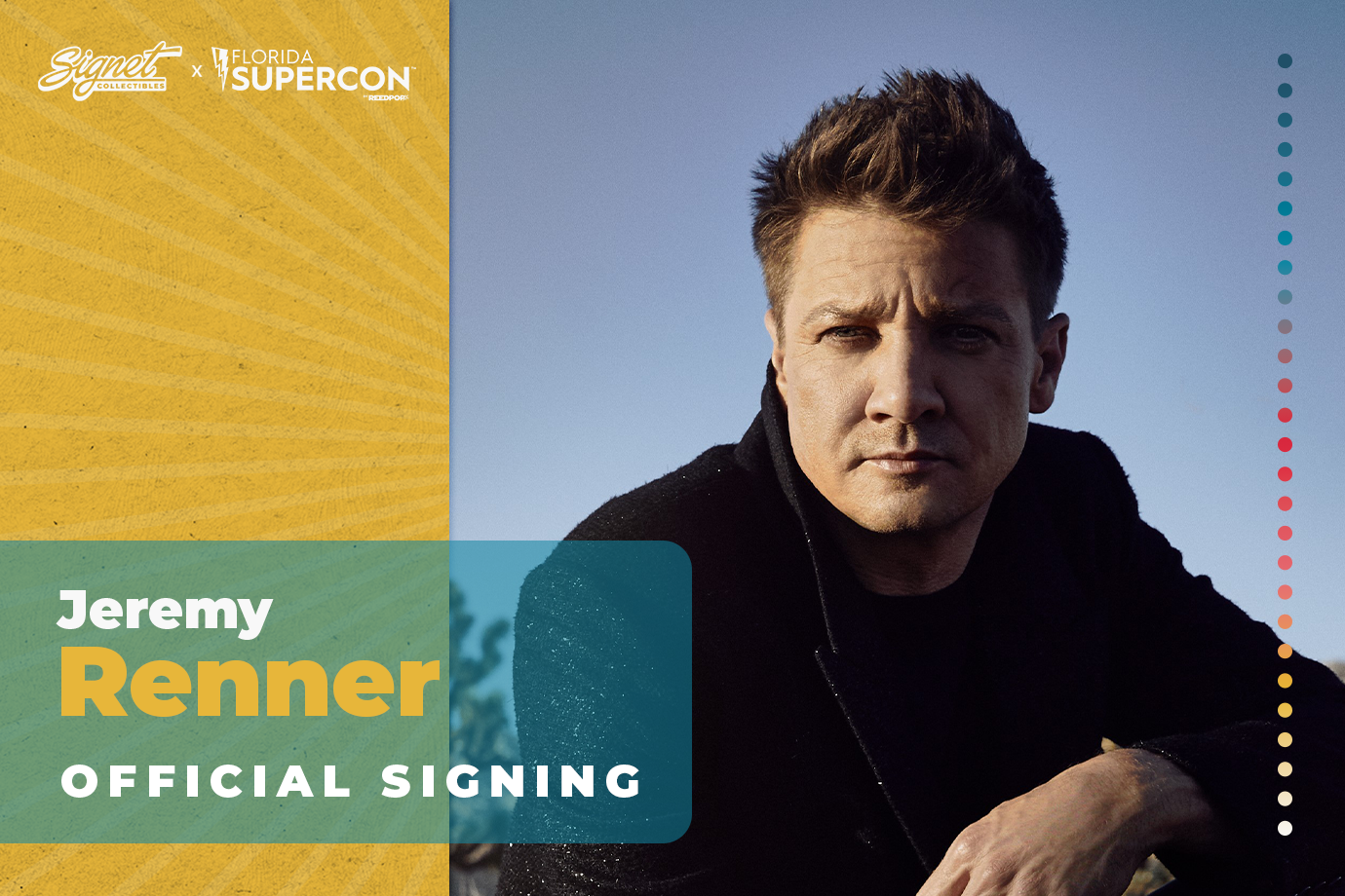 Jeremy Renner Autograph Pre-Order - Supercon