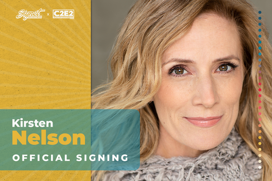 Kirsten Nelson Autograph Pre-Order - C2E2