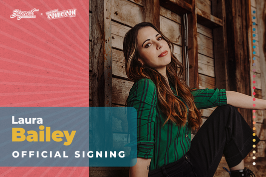 Laura Bailey Autograph Pre-Order - NYCC
