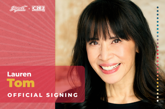 Lauren Tom Autograph Pre-Order - C2E2