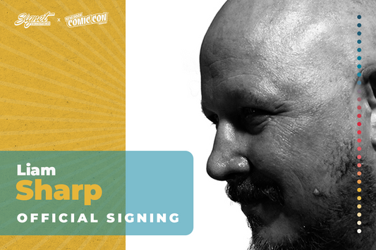 Liam Sharp Autograph Pre-Order - NYCC