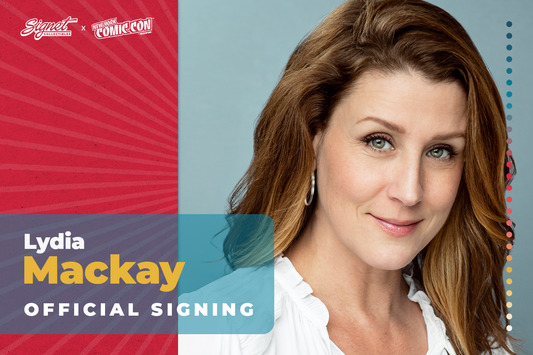 Lydia Mackay Autograph Pre-Order - NYCC