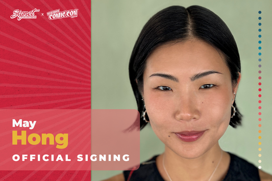 May Hong Autograph Pre-Order - NYCC