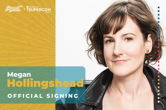 Megan Hollingshead Autograph Pre-Order - Supercon
