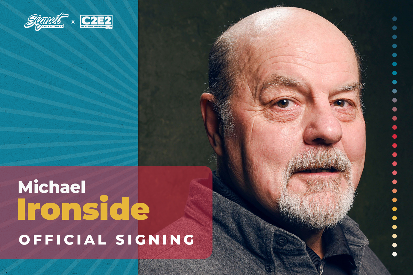 Michael Ironside Autograph Pre-Order - C2E2 – Signet Collectibles