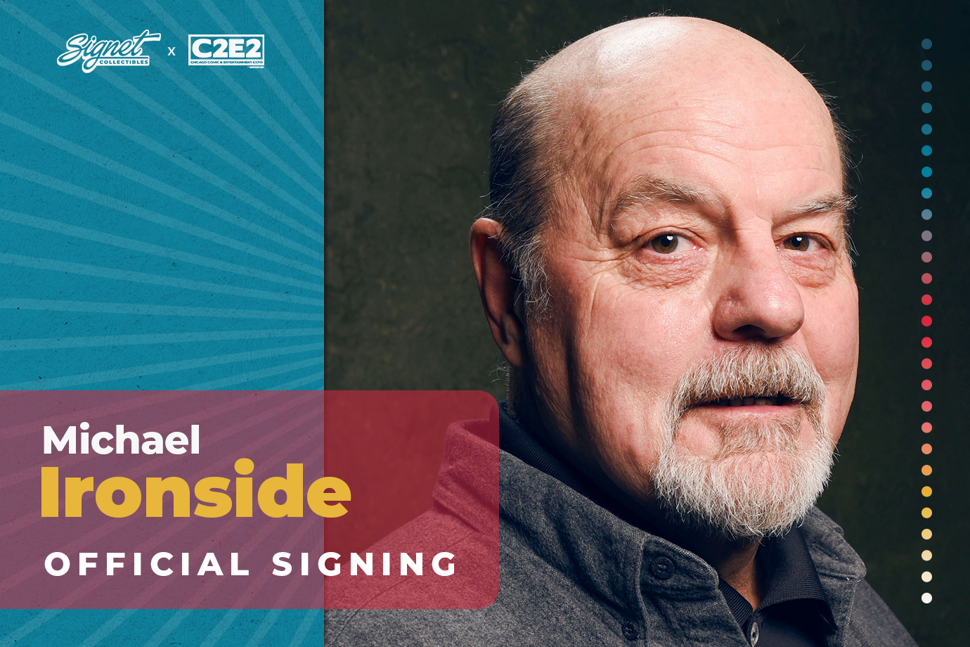 Michael Ironside Autograph Pre-Order - C2E2