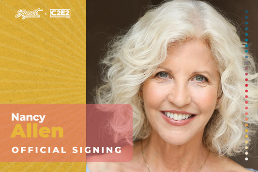 Nancy Allen Autograph Pre-Order - C2E2