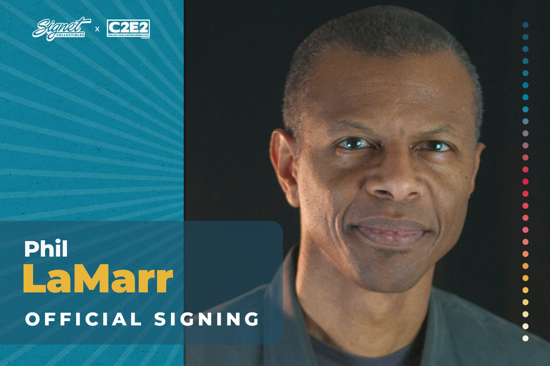 Phil LaMarr Autograph Pre-Order - C2E2 – Signet Collectibles