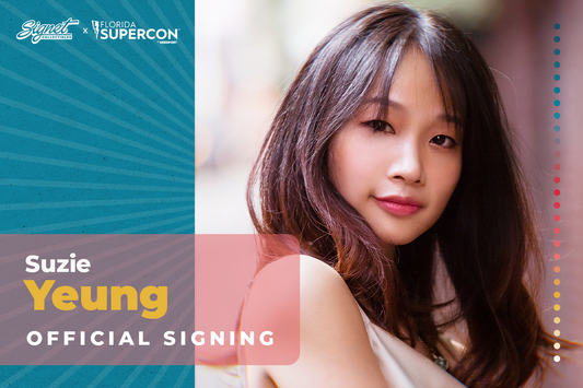 Suzie Yeung Autograph Pre-Order - Supercon