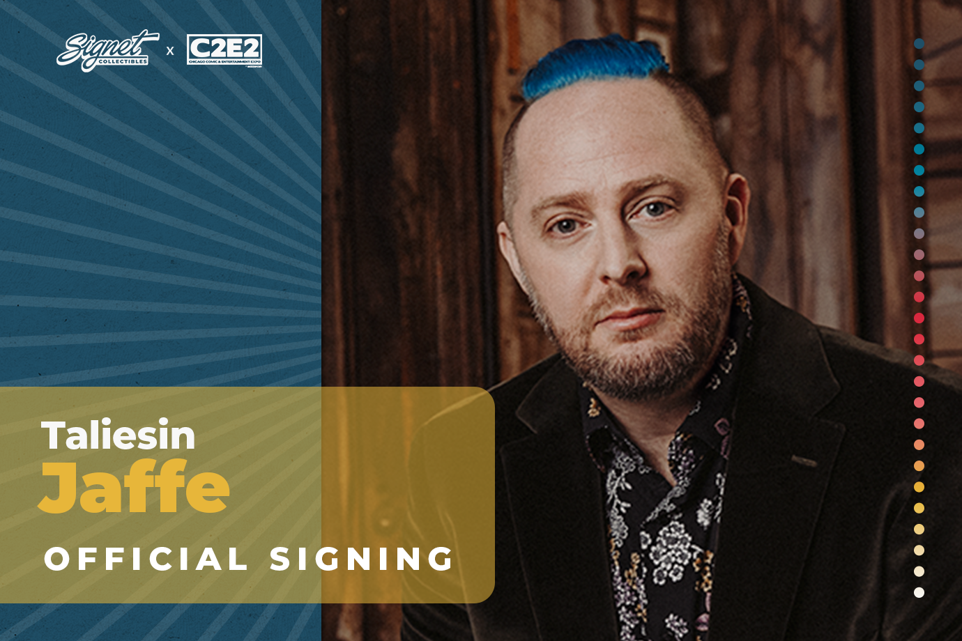 Taliesin Jaffe Autograph Pre-Order - C2E2