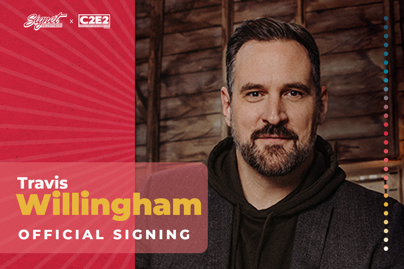 Travis Willingham Autograph Pre-Order - C2E2 – Signet Collectibles