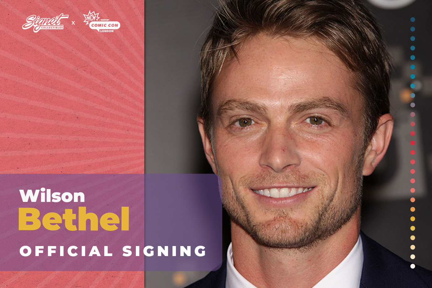 Wilson Bethel Autograph Pre-Order - MCM London October