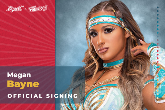 Megan Bayne Autograph Pre-Order - New York Comic Con