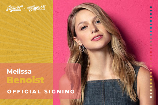 Melissa Benoist Autograph Pre-Order - New York Comic Con