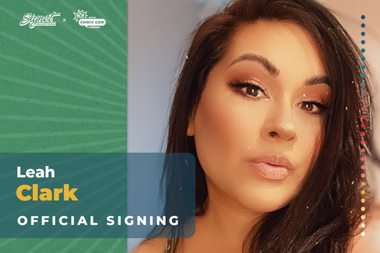 Leah Clark Autograph Pre-Order - MCM London