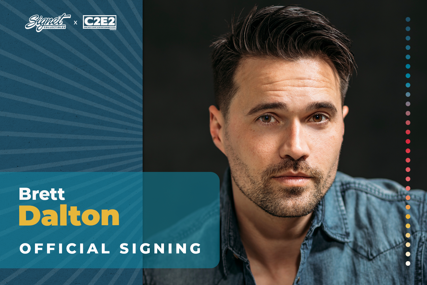 Brett Dalton Autograph Pre-Order - C2E2