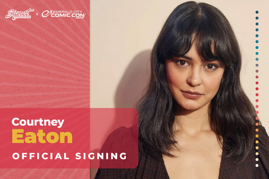 Courtney Eaton Autograph Pre-Order - ECCC