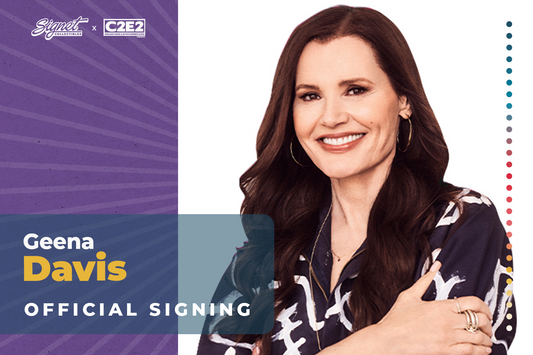Geena Davis Autograph Pre-Order - C2E2