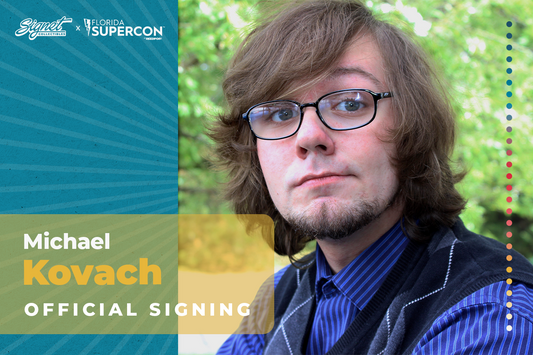 Michael Kovach Autograph Pre-Order - Supercon